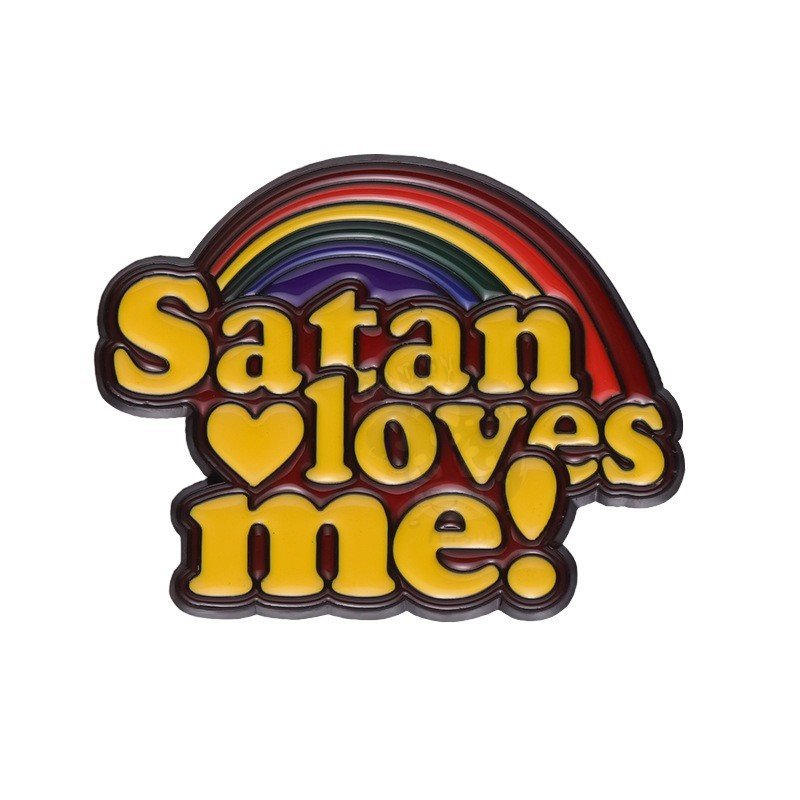 SATAN LOVES ME Enamel Pin Badge